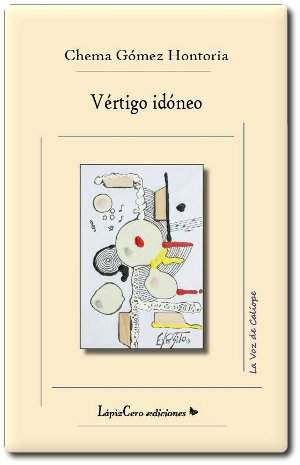 Prólogo de Vértigo Idóneo (2013) por Tony Cantero Suárez